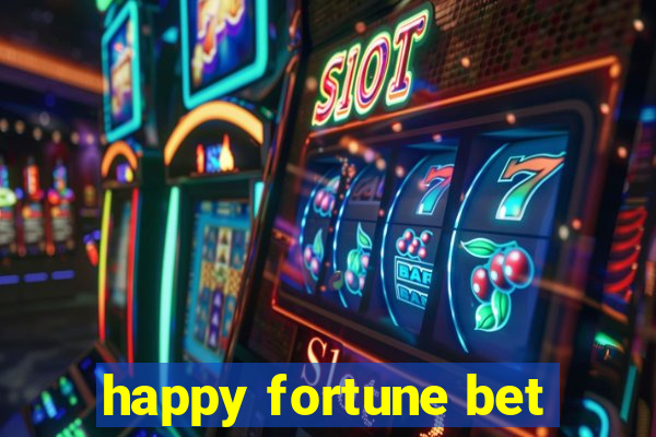 happy fortune bet